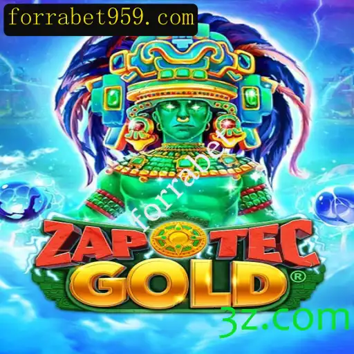 Descubra as Maravilhas de ZapOtecGold e Forrabet
